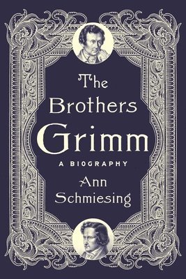 bokomslag The Brothers Grimm