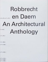 bokomslag Robbrecht En Daem: An Architectural Anthology