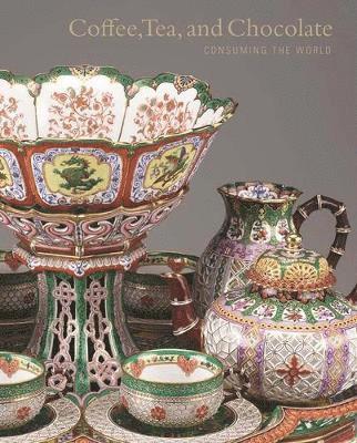 Coffee, Tea, and Chocolate: Consuming the World