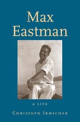 Max Eastman 1