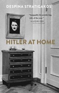 bokomslag Hitler at Home