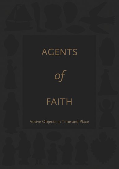 bokomslag Agents of Faith