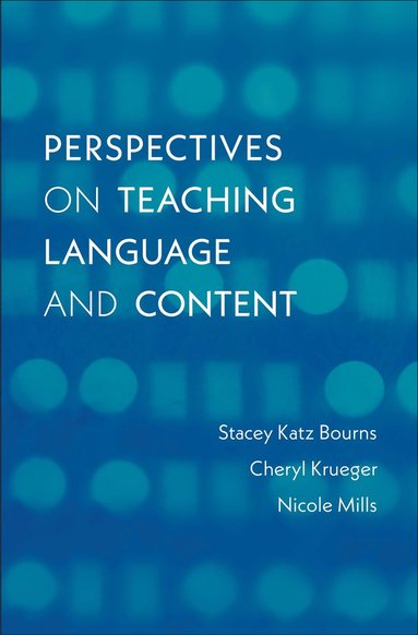 bokomslag Perspectives on Teaching Language and Content