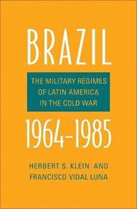 bokomslag Brazil, 1964-1985
