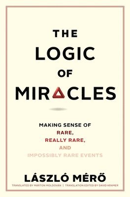 The Logic of Miracles 1