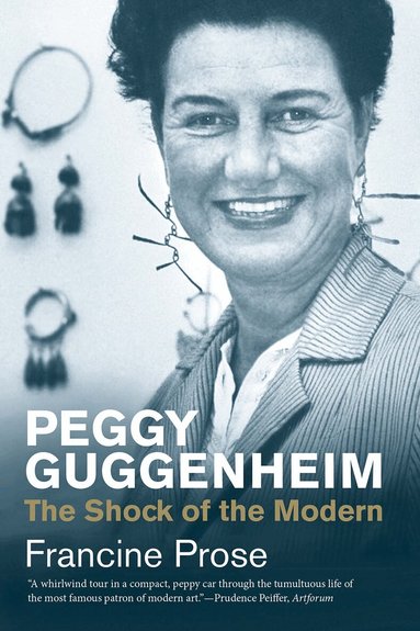 Francine Prose - Peggy Guggenheim, Häftad