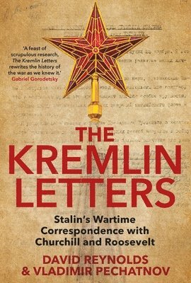 The Kremlin Letters 1