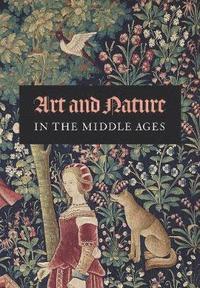 bokomslag Art and Nature in the Middle Ages