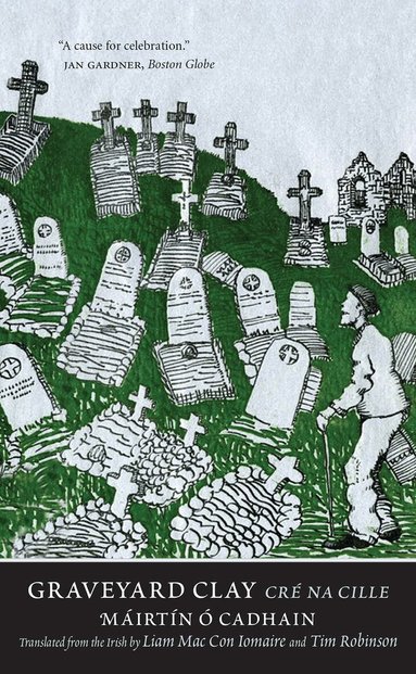 Mairtin O Cadhain - Graveyard Clay, Häftad