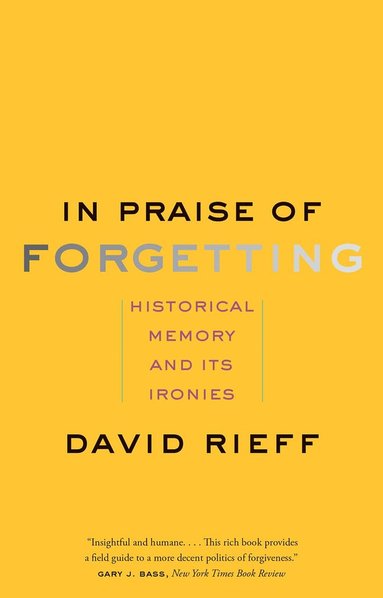 bokomslag In Praise of Forgetting