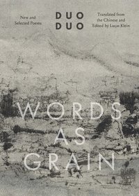 bokomslag Words as Grain