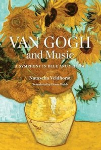 bokomslag Van Gogh and Music