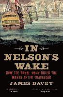 bokomslag In Nelson's Wake