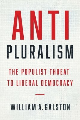 Anti-Pluralism 1