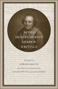 bokomslag Moses Mendelssohns Hebrew Writings
