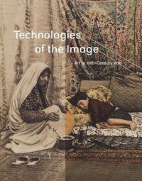 bokomslag Technologies of the Image
