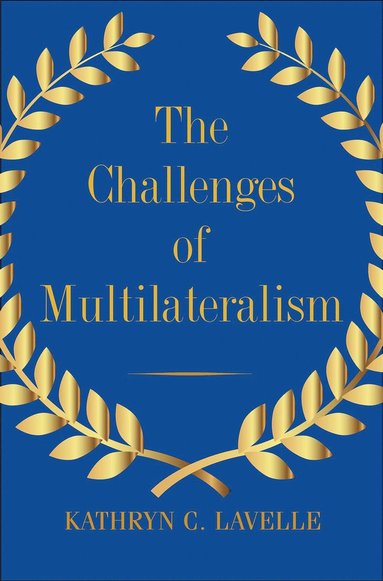 bokomslag Challenges of Multilateralism