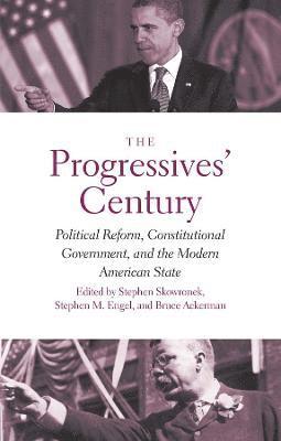 The Progressives' Century 1