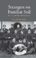 Edward Dallam Melillo - Strangers on Familiar Soil: Rediscovering the Chile-California Connection, Häftad
