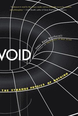 bokomslag Void: The Strange Physics of Nothing