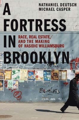 Deutsch, N: Fortress in Brooklyn
