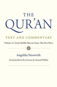 bokomslag The Qur'an: Text and Commentary, Volume 2.1