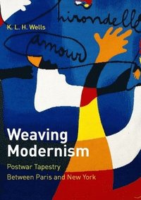 bokomslag Weaving Modernism