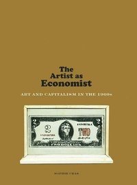bokomslag The Artist as Economist