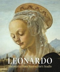 bokomslag Leonardo: Discoveries from Verrocchio's Studio
