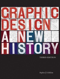 bokomslag Graphic Design: A New History