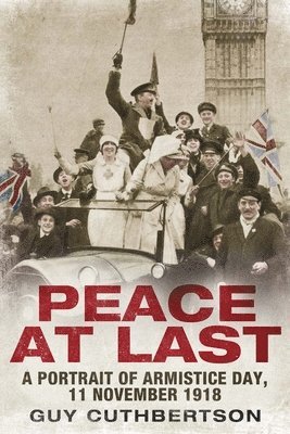 Guy Cuthbertson - PEACE AT LAST, Inbunden