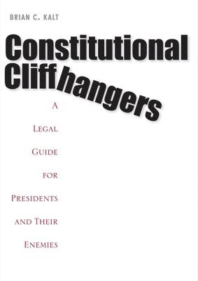 Constitutional Cliffhangers 1
