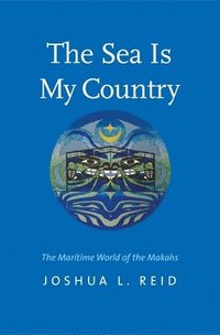 bokomslag The Sea Is My Country
