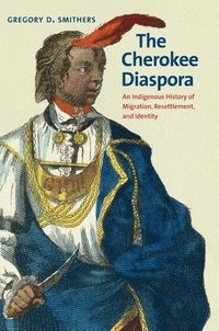 bokomslag The Cherokee Diaspora
