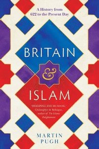 bokomslag Britain and Islam