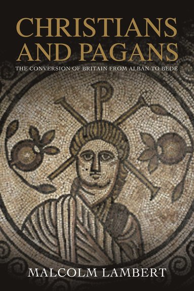 bokomslag Christians and Pagans