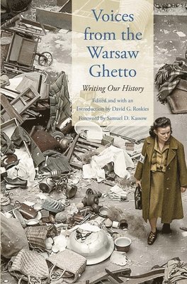 Voices from the Warsaw Ghetto 1
