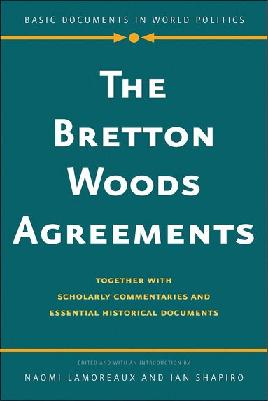 bokomslag Bretton Woods Agreements