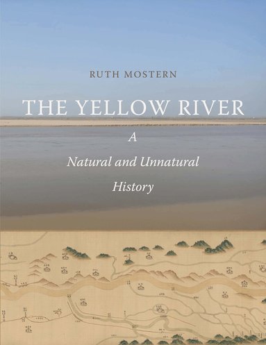 Ruth Mostern - Yellow River, Inbunden