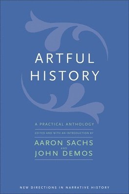Artful History: A Practical Anthology