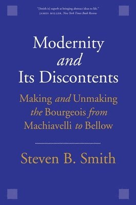 bokomslag Modernity and Its Discontents