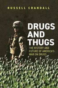 bokomslag Drugs and Thugs