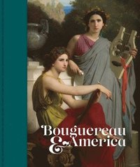 bokomslag Bouguereau and America