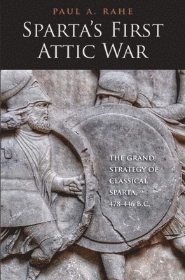 Sparta's First Attic War 1