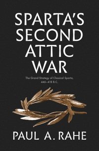 bokomslag Sparta's Second Attic War