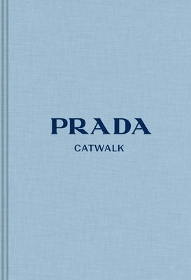 Prada: The Complete Collections, Inbunden
