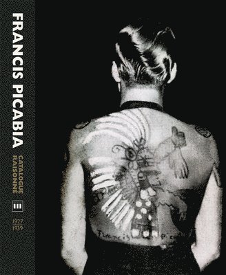 bokomslag Francis Picabia Catalogue Raisonné: Volume Three: 1927-1939