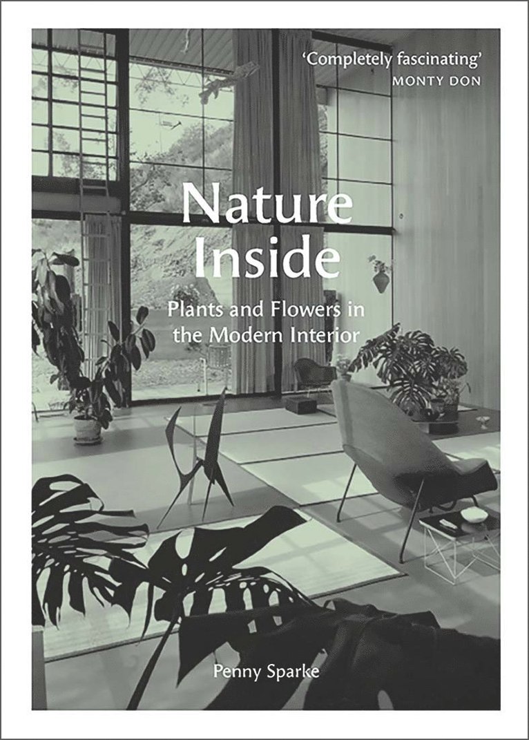 Penny Sparke - Nature Inside, Inbunden