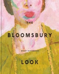 bokomslag The Bloomsbury Look