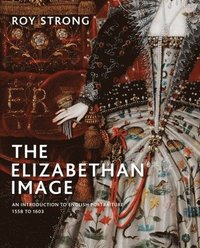 bokomslag The Elizabethan Image